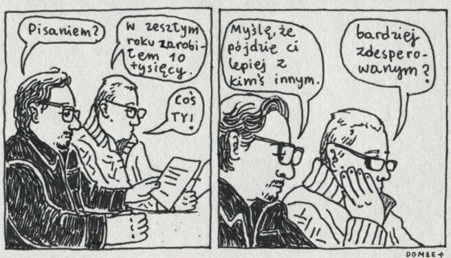 Czemu, do cholery, nie przestaniecie wreszcie pisać?!