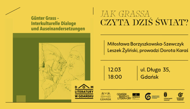 Jak Grassa czyta dziś świat? | Miłosława Borzyszkowska-Szewczyk, Leszek Żyliński