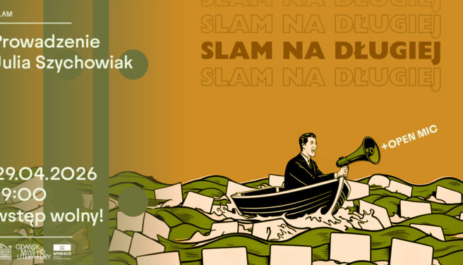 SLAM NA DŁUGIEJ + OPEN MIC